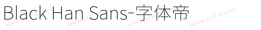 Black Han Sans字体转换